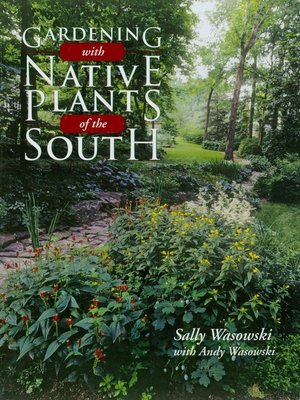 cover image of Gardening with Native Plants of the South